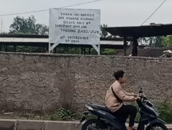 Dugaan Penyerobotan Lahan Tanah Milik Asef Ipan/Encep Di Desa Tanjungbaru Segera Berlanjut Ke Ranah Hukum