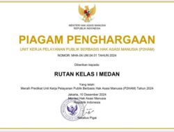 Rutan Kelas I Medan Kumham Sumut Raih Predikat Unit Kerja Berbasis P2HAM Tahun 2024